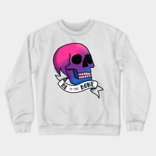 Bi to the Bone Bisexual Pride Crewneck Sweatshirt